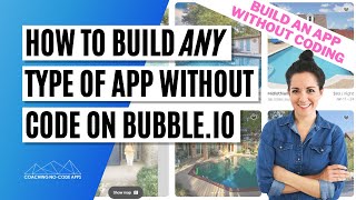 InDepth Bubbleio Tutorial How to Build ANY Type of App Without Code on Bubble [upl. by Ahsieat]