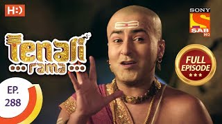 Tenali Rama  Ep 288  Full Episode  14th August 2018 [upl. by Anizor86]