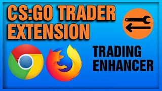 CSGO Trader  Steam Trading Enhancer Extension  Feature Showcase [upl. by Ettenot]