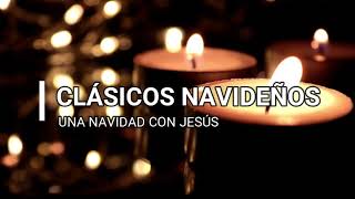 Clásicos Navideños Coros CRISTIANOS Una Navidad con Jesús Una hora de CANTOS Selectos [upl. by Gwendolyn]