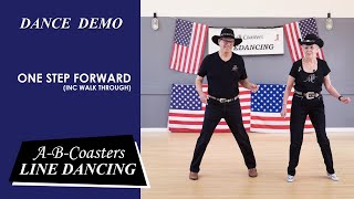 ONE STEP FORWARD  Line Dance Demo amp Walk Through [upl. by Eniawed533]