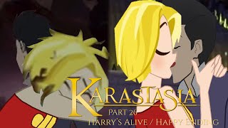 quotKarastaSiaquot Part 26  Harrys Alive  Happy Ending [upl. by Llerrod]