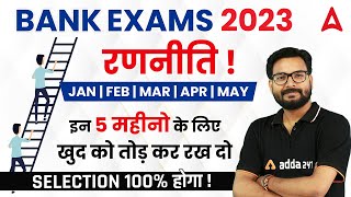 How to Start Banking Exam Preparation 2023 NEXT 5 MONTHS STRATEGY [upl. by Jeggar]