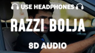 Razzi Bolja 8D AUDIO  मेरी गुड़ की डली रे  Harjeet Deewana  Uttar Kumar amp Bhaviya [upl. by Camus343]