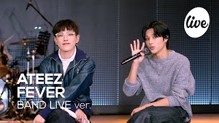 4K 에이티즈ATEEZ “FEVER” Band LIVE Concert ATEEZs why were fever🔥  its Live ORIGINAL [upl. by Krucik365]