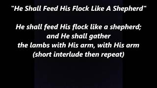 HE SHALL FEED HIS FLOCK Handel Messiah Lyrics Words textTrending Sing Along Song [upl. by Rehpinej]