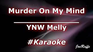 Murder on my mind Karaoke lyric instrumental [upl. by Nagn497]