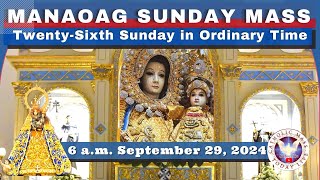 SUNDAY MASS TODAY at OUR LADY OF MANAOAG CHURCH LIVE MASS 600 AM September 29 2024 [upl. by Hgielsel]