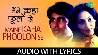 Maine Kaha Phoolon Se ke with lyrics  मेन कप फालून से के के बोल  Lata Mangeshkar  Mili  HD Song [upl. by Ayatnwahs]