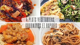 4 plats végétariens rapides équilibrés et gourmands [upl. by Limaj]