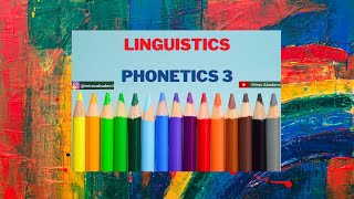 3 Phonetics I  Linguistics İNGİLİZCE ÖABT [upl. by Elatia47]