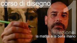 La matita e la bella mano Corso di disegno lezione n°1 [upl. by Aracaj]