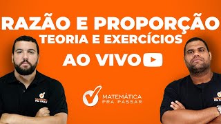 Razão e Proporção Teoria e Exercícios [upl. by Ddarb]