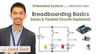 02 Breadboarding Basics Series and Parallel Circuits Explained [upl. by Athiste820]