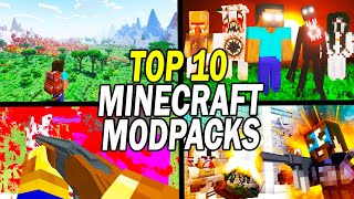 Top 10 BEST Minecraft Modpacks 2024 [upl. by Niak]