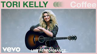 Tori Kelly  Coffee Live Performance  Vevo [upl. by Portland]