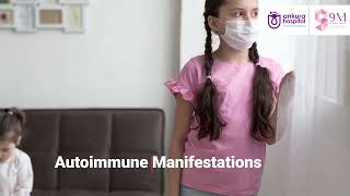 Understanding Autoimmune Diseases Impact on Kids  Dr Anjani Gummadi  Ankura Hospitals [upl. by Anilorac]