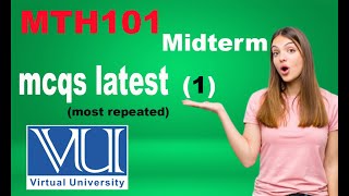 MTH101 midterm mcqs latest 1 [upl. by Nilat]