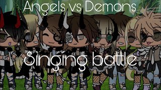 Singing battle Angels vs demonsGLSBGacha life [upl. by Veronika]