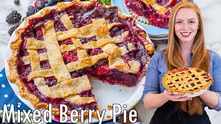 Mixed Berry Pie Recipe  Perfect for Summer  with Homemade Pie Crust [upl. by Reviel]