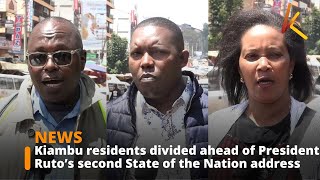 Kiambu residents divided ahead of President Ruto’s second State of the Nation address [upl. by Anigriv]