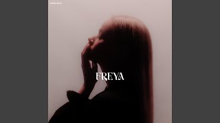 FREYA [upl. by Chemesh]