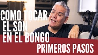 Como TOCAR EL SON en el BONGO Paso A Paso Golpes y Ritmo Básico Aprende RAPIDO a tocar EL BONGO [upl. by Asilec525]