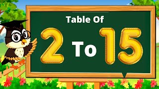 Multiplication Tables For Children 2 to 15  Table 2 to 15  Learn multiplication For kids [upl. by Koerlin]