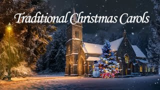 Traditional Christmas Carols  Good Old Cozy Christmas Carols  Christmas Carols of All Time [upl. by Iene550]