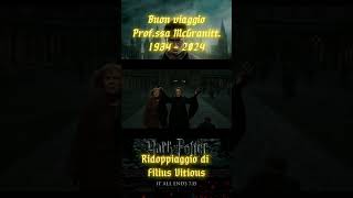 Buon viaggio Profssa McGranitt  Harry Potter neiperte harrypotter maggiesmith doppiaggio [upl. by Lahcar]