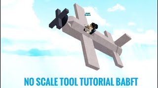 no scale tool plane tutorial babft [upl. by Lyreb791]