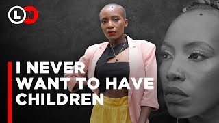 I never want to have children and no one has the right to keep asking me WHY  Lynn Ngugi Show [upl. by Som]