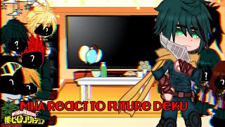 Mha react to Future Dekugacha1 Meow♡• [upl. by Eenyaj]