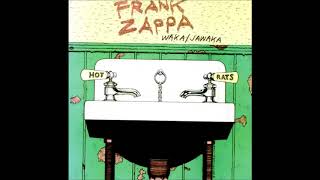 FRANK ZAPPA  WAKA JAWAKA 1972 COMPLETOFULL [upl. by Milka]