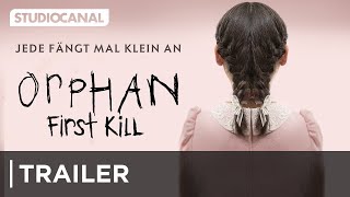 ORPHAN 2 First Kill Trailer German Deutsch 2022 [upl. by Erinn]