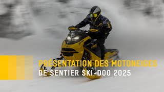 La présentation des motoneiges de sentier SkiDoo 2025 [upl. by Nosnorb]