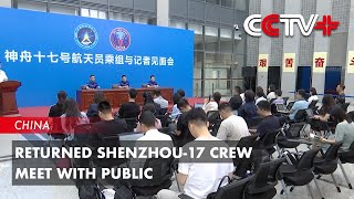 Returned Shenzhou17 Crew Meet with Public [upl. by Ahsyek8]