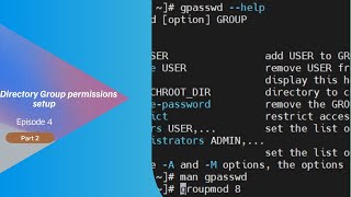 Episode 4 Directory Group permissions setup Part 2 [upl. by Aryan78]