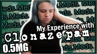 💊How Clonazepam Helps Me 05mg💊 [upl. by Annuhsal]