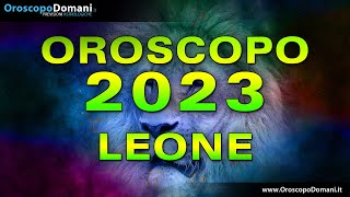 Oroscopo 2023 Leone [upl. by Eugenius50]