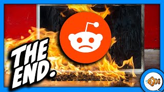 The END of Reddit [upl. by Schaffer190]