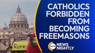 Why Catholics Are Forbidden From Becoming Freemasons  EWTN News Nightly [upl. by Poyssick]