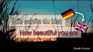 Wie schön du bist Sarah Connor  Learn German With Music English Lyrics [upl. by Eltsyrc]