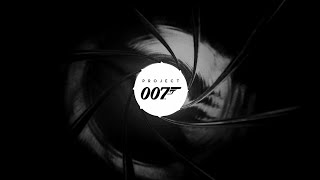 Project 007  Teaser Trailer [upl. by Adnalu]