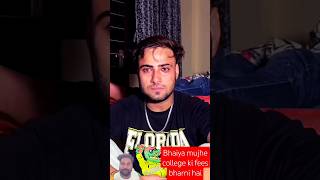 College ki fees de doshortvideo funny [upl. by Nwahsat97]