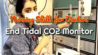 Nursing Skills for Doctors Setting up the End Tidal CO2 Monitor [upl. by Heiner]