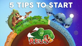 Reus 2  5 tips to start [upl. by Kamillah]