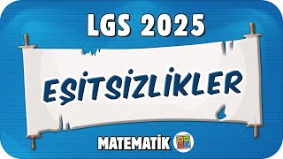 Eşitsizlikler 📘 8MAT22 2025LGS [upl. by Enalb571]