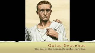 Gaius Gracchus Plutarchs Lives audiobook [upl. by Bega270]