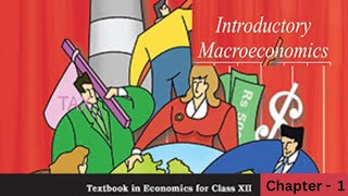 Class 12 Macroeconomics NCERT [upl. by Ahtrim]